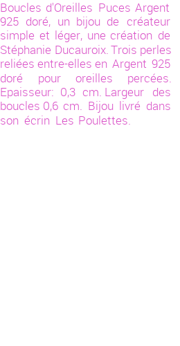 Drôle de créations de Bijoux Fantaisie, c'est un design inattendu que nous réservait Stephanie Ducauroix. Créé avec passion, ces Bijoux Fantaisie en Plaqué Or sauront combler chaque Femme amateur de bijoux et accessoires originaux. Il en reste 4 exemplaires, commandez rapidement. Le bijou vous sera expédié directement du site www.lespoulettes-bijoux.fr, dans son écrin bleu turquoise original.
