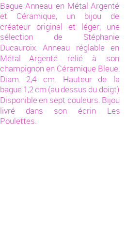 Drôle de créations de Bijoux Fantaisie, c'est un design inattendu que nous réservait Stephanie Ducauroix. Créé avec passion, ces Bijoux Fantaisie en Céramique sauront combler chaque Femme amateur de bijoux et accessoires originaux. Il en reste 2 exemplaires, commandez rapidement. Le bijou vous sera expédié directement du site www.lespoulettes-bijoux.fr, dans son écrin bleu turquoise original.