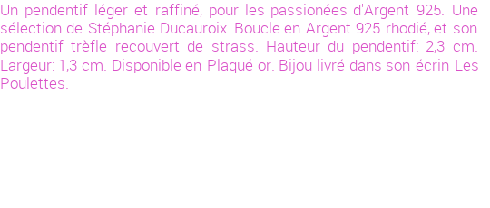 Drôle de créations de Bijoux Fantaisie, c'est un design inattendu que nous réservait Stephanie Ducauroix. Créé avec passion, ces Bijoux Fantaisie en Argent sauront combler chaque Femme amateur de bijoux et accessoires originaux. Il en reste 34 exemplaires, commandez rapidement. Le bijou vous sera expédié directement du site www.lespoulettes-bijoux.fr, dans son écrin bleu turquoise original.