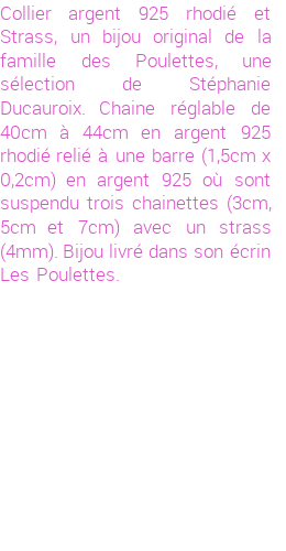 Drôle de créations de Bijoux Fantaisie, c'est un design inattendu que nous réservait Stephanie Ducauroix. Créé avec passion, ces Bijoux Fantaisie en Argent sauront combler chaque Femme amateur de bijoux et accessoires originaux. Il en reste 2 exemplaires, commandez rapidement. Le bijou vous sera expédié directement du site www.lespoulettes-bijoux.fr, dans son écrin bleu turquoise original.