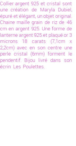 Drôle de créations de Bijoux Fantaisie, c'est un design inattendu que nous réservait Maryla Dubiel. Créé avec passion, ces Bijoux Fantaisie en Verre sauront combler chaque Femme amateur de bijoux et accessoires originaux. Il en reste 3 exemplaires, commandez rapidement. Le bijou vous sera expédié directement du site www.lespoulettes-bijoux.fr, dans son écrin bleu turquoise original.