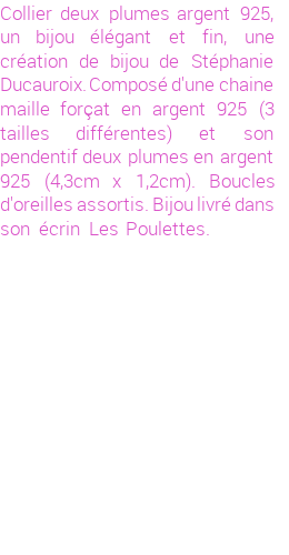Drôle de créations de Bijoux Fantaisie, c'est un design inattendu que nous réservait Stephanie Ducauroix. Créé avec passion, ces Bijoux Fantaisie en Argent sauront combler chaque Femme amateur de bijoux et accessoires originaux. Il en reste 3 exemplaires, commandez rapidement. Le bijou vous sera expédié directement du site www.lespoulettes-bijoux.fr, dans son écrin bleu turquoise original.