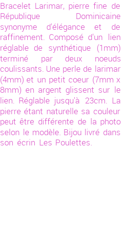 Drôle de créations de Bijoux Fantaisie, c'est un design inattendu que nous réservait Stephanie Ducauroix. Créé avec passion, ces Bijoux Fantaisie en Larimar sauront combler chaque Femme amateur de bijoux et accessoires originaux. De couleur Bleu, il possède les dimensions suivantes. Longueur de 230mm. Largeur de 8mm. Diamètre de 4mm. Il en reste 1 exemplaire, commandez rapidement. Le bijou vous sera expédié directement du site www.lespoulettes-bijoux.fr.