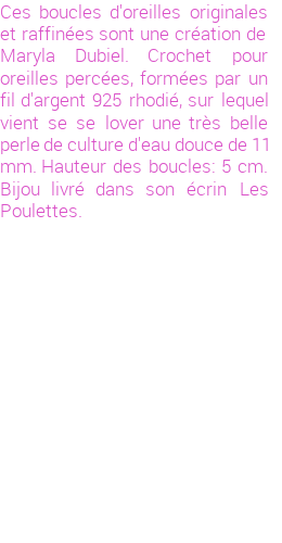 Drôle de créations de Bijoux Fantaisie, c'est un design inattendu que nous réservait Maryla Dubiel. Créé avec passion, ces Bijoux Fantaisie en Perles de Culture sauront combler chaque Femme amateur de bijoux et accessoires originaux. Il en reste 8 exemplaires, commandez rapidement. Le bijou vous sera expédié directement du site www.lespoulettes-bijoux.fr, dans son écrin bleu turquoise original.