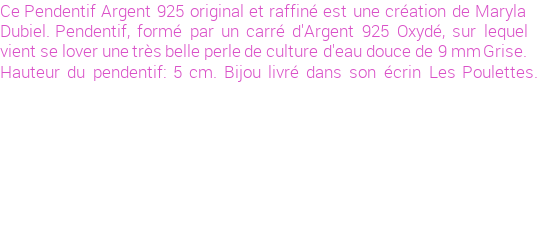 Drôle de créations de Bijoux Fantaisie, c'est un design inattendu que nous réservait Maryla Dubiel. Créé avec passion, ces Bijoux Fantaisie en Perles de Culture sauront combler chaque Femme amateur de bijoux et accessoires originaux. Il en reste 1 exemplaire, commandez rapidement. Le bijou vous sera expédié directement du site www.lespoulettes-bijoux.fr, dans son écrin bleu turquoise original.