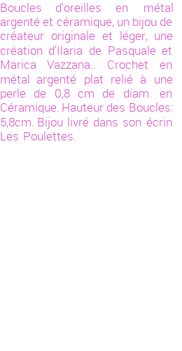 Drôle de créations de Bijoux Fantaisie, c'est un design inattendu que nous réservait Stephanie Ducauroix. Créé avec passion, ces Bijoux Fantaisie en Céramique sauront combler chaque Femme amateur de bijoux et accessoires originaux. Il en reste 10 exemplaires, commandez rapidement. Le bijou vous sera expédié directement du site www.lespoulettes-bijoux.fr, dans son écrin bleu turquoise original.