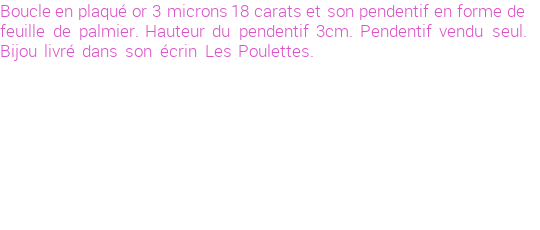 Drôle de créations de Bijoux Fantaisie, c'est un design inattendu que nous réservait Stephanie Ducauroix. Créé avec passion, ces Bijoux Fantaisie en Plaqué Or sauront combler chaque Femme amateur de bijoux et accessoires originaux. Il en reste 2 exemplaires, commandez rapidement. Le bijou vous sera expédié directement du site www.lespoulettes-bijoux.fr, dans son écrin bleu turquoise original.