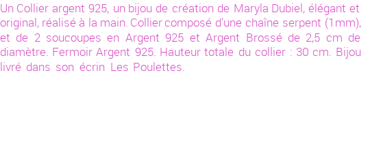 Drôle de créations de Bijoux Fantaisie, c'est un design inattendu que nous réservait Maryla Dubiel. Créé avec passion, ces Bijoux Fantaisie en Argent sauront combler chaque Femme amateur de bijoux et accessoires originaux. Il en reste 1 exemplaire, commandez rapidement. Le bijou vous sera expédié directement du site www.lespoulettes-bijoux.fr, dans son écrin bleu turquoise original.
