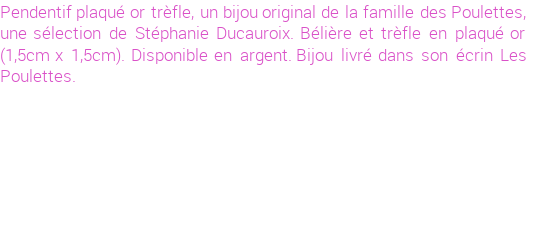 Drôle de créations de Bijoux Fantaisie, c'est un design inattendu que nous réservait Stephanie Ducauroix. Créé avec passion, ces Bijoux Fantaisie en Plaqué Or sauront combler chaque Femme amateur de bijoux et accessoires originaux. Il en reste 11 exemplaires, commandez rapidement. Le bijou vous sera expédié directement du site www.lespoulettes-bijoux.fr, dans son écrin bleu turquoise original.
