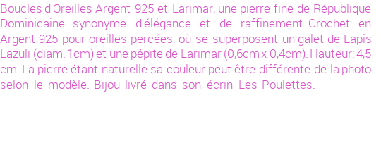 Drôle de créations de Bijoux Fantaisie, c'est un design inattendu que nous réservait Stephanie Ducauroix. Créé avec passion, ces Bijoux Fantaisie en Larimar sauront combler chaque Femme amateur de bijoux et accessoires originaux. Il en reste 4 exemplaires, commandez rapidement. Le bijou vous sera expédié directement du site www.lespoulettes-bijoux.fr, dans son écrin bleu turquoise original.